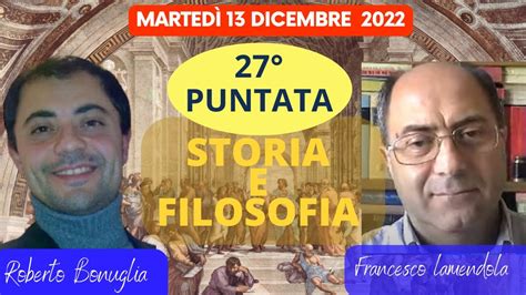 Storia E Filosofia Francesco Lamendola E Roberto Bonuglia Youtube