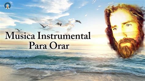 M Sica Para Orar I M Sica Cat Lica Solo Instrumental La Gloria De Dios