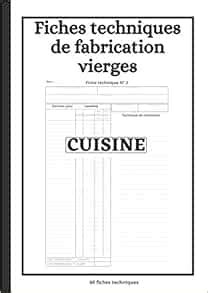 Amazon Fiches Techniques De Fabrication Vierges Cuisine Carnet Pour