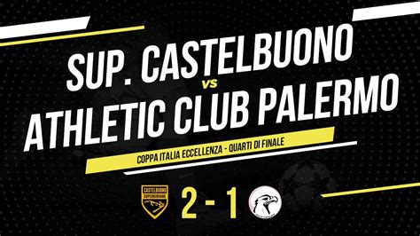 Supergiovane Castelbuono Athletic Club Palermo Coppa Italia