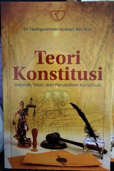 Jual TEORI KONSTITUSI Sejarah Teori Dan Perubahan Konstitusi Di Lapak