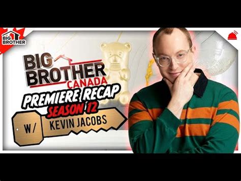 Bbcan Premiere Episode Recap Big Brother Canada Youtube