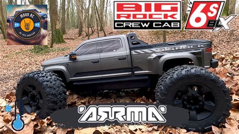 Arrma Big Rock S Pr Sentation Et Premier Test Youtube