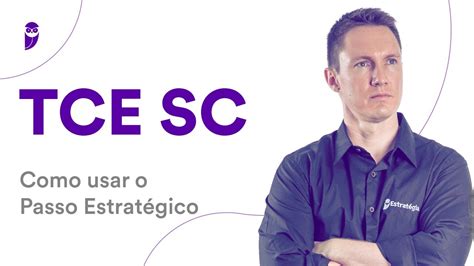 Concurso TCE SC Como usar o Passo Estratégico YouTube