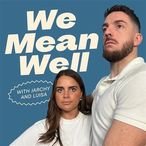 We Mean Well Podcast Series Imdb