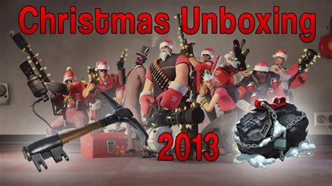 Tf2 Naughty Winter Crate 2013 Unboxing Youtube