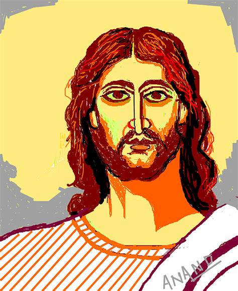 Jesus Digital Art By Anand Swaroop Manchiraju Fine Art America