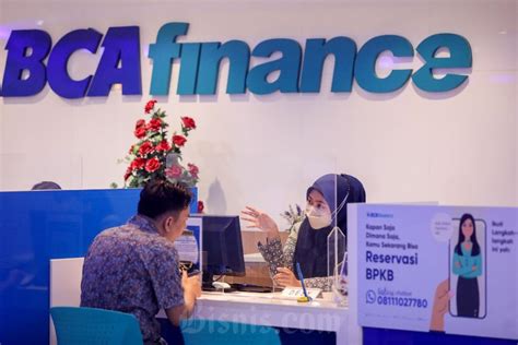 BCA Finance Andalkan Pendanaan Lewat Joint Financing Dari BCA BBCA