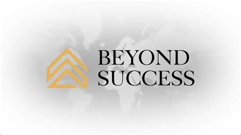 Beyond Success Youtube