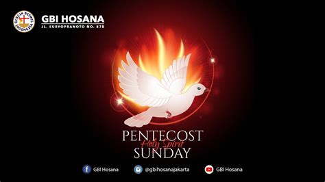 Ibadah Pentakosta 13 Pencurahan Roh Kudus Streaming Gbi Hosana