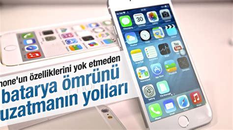 iPhone da batarya ömrünü uzatmanın 3 önemli yolu