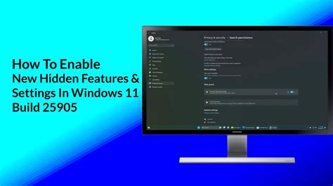 How To Enable Hidden Features And Settings In Windows Build