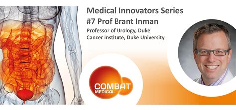 Professor Brant Inman The Combat Medical Innovators Interview