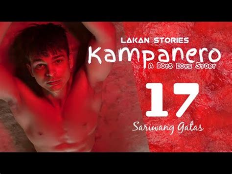 KAMPANERO Ep 17 Sariwang Gatas Big Boss Lakan Stories Pinoy BL