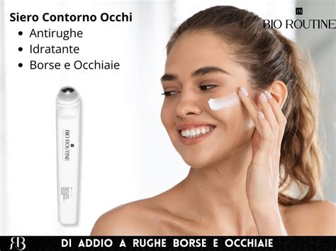 Bio Routine Siero Contorno Occhi Antirughe E Antiocchiaie Con Bava Di