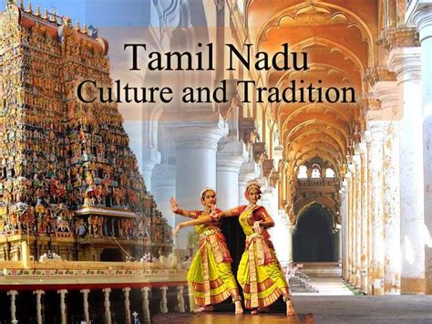 Tamil Nadu Culture And Tradition