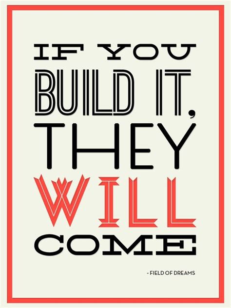 If You Build It They Will Come Via Portocreative Startup Marketing