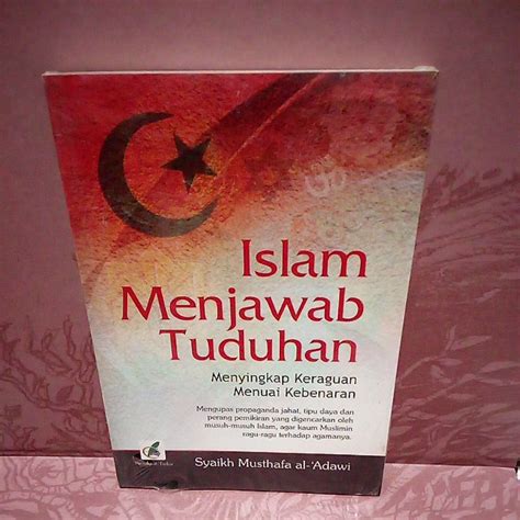 Jual Buku Original Islam Menjawab Tuduhan By Syaikh Musthafa Shopee