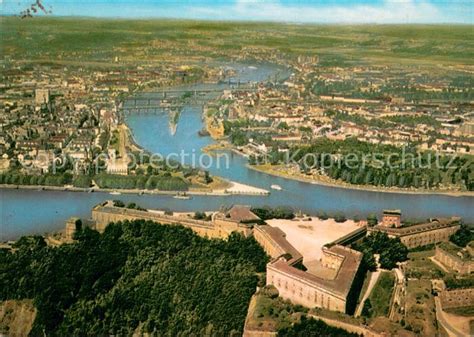 Ak Ansichtskarte Koblenz Rhein Fliegeraufnahme Mit Festung