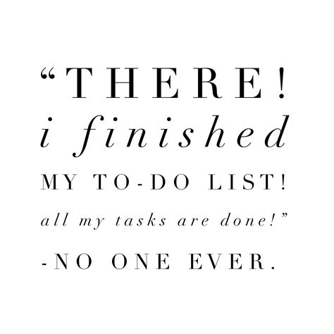 No one ever finishes the to-do list! - Kelly Nolan | Time Management