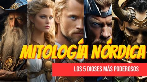 Descubre Los Dioses N Rdicos M S Poderodos Od N Thor Loki