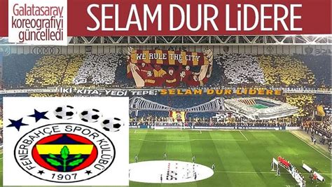 Galatasaray Dan Derbi Sonras Olay Payla M Fenerbah E Logosunu