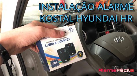 Dicas De Instala O Alarme Kostal No Hyundai Hr Youtube