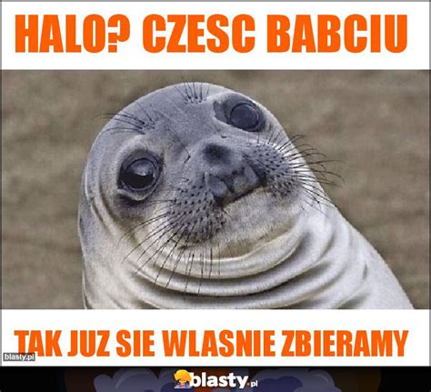 Halo Czesc babciu memy gify i śmieszne obrazki facebook tapety