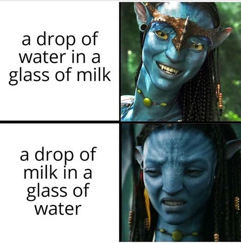 it's tainted | Avatar (Film) | Know Your Meme