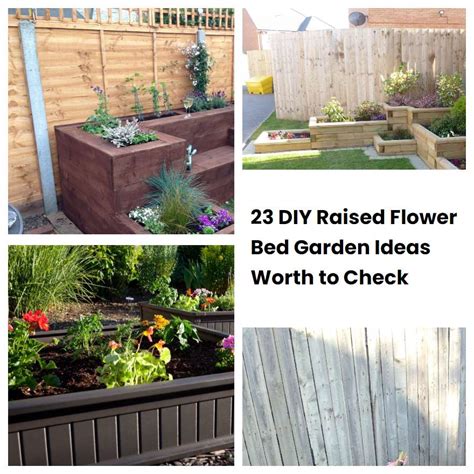 23 DIY Raised Flower Bed Garden Ideas Worth to Check | SharonSable