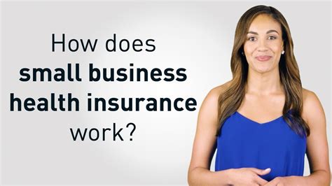 How Does Small Business Health Insurance Work Youtube