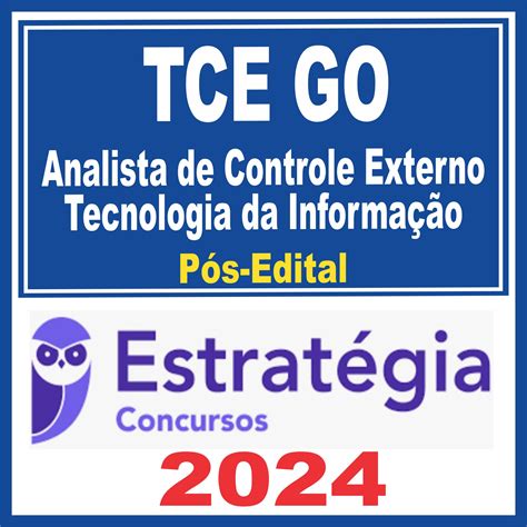 TCE GO Analista de Controle Externo Tecnologia da Informação Pós