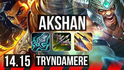 AKSHAN Vs TRYNDAMERE TOP 10 1 5 Legendary 800 Games BR Master