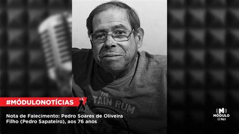 Nota De Falecimento Pedro Soares De Oliveira Filho Pedro Sapateiro