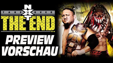 WWE NXT TakeOver The End VORSCHAU PREVIEW YouTube