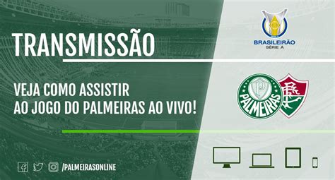 Palmeiras X Fluminense Veja Como Assistir Ao Jogo AO VIVO Pela TV