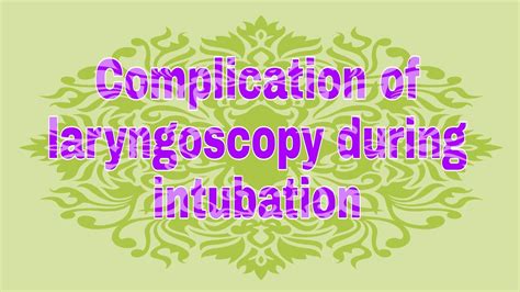 Complication Of Laryngoscopy During Intubation Short Presentation Youtube