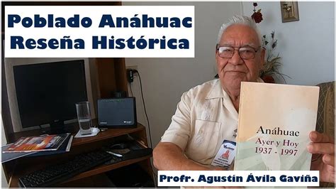 Poblado An Huac Rese A Hist Rica Profr Agust N Avila Gavi A