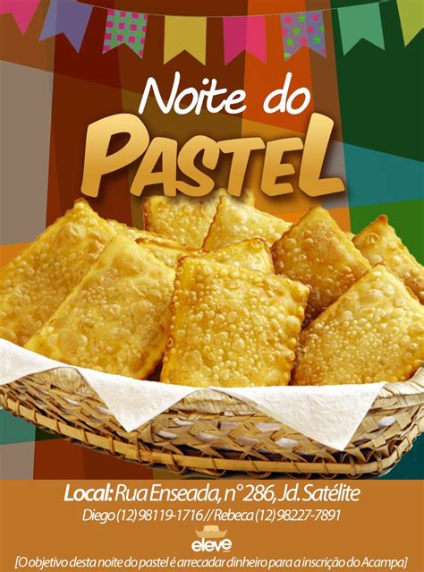 Propagandas De Pastel - Flyer Noite do Pastel - Evento de Degustação de Pastéis | Pasteis de ...