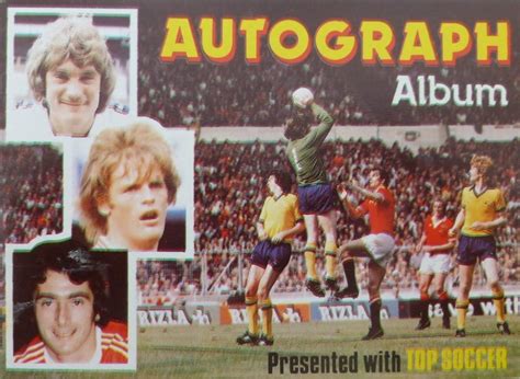 Football Cartophilic Info Exchange: Top Soccer - Autograph Album (2)