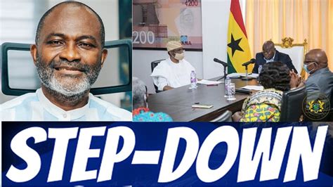 Break Ken Agyapong Step Down Finally Pushed By High Powerful