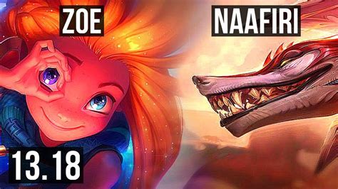 Zoe Vs Naafiri Mid Rank Zoe Solo Kills Tr