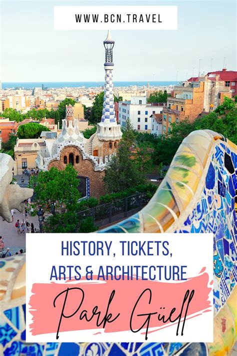 Ultimate Guide to Park Güell – Tickets, Arts & Architecture | Europe ...