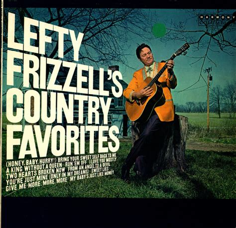 Lefty Frizzell – Lefty Frizzell's Country Favorites (1966, Vinyl) - Discogs