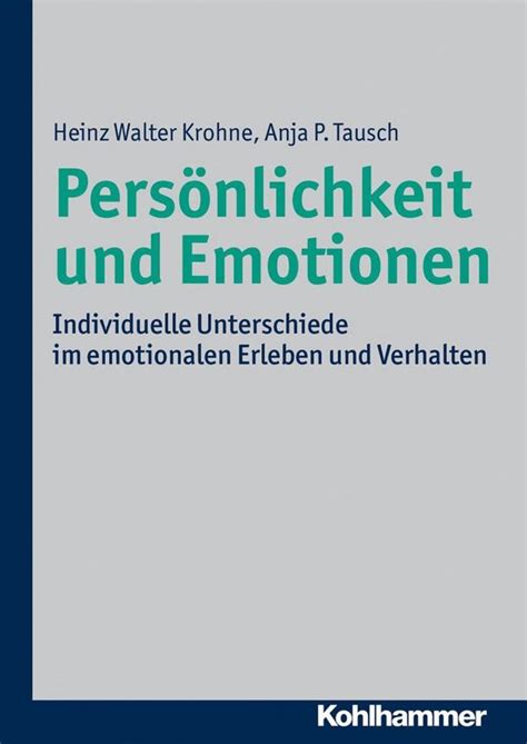 Pers Nlichkeit Und Emotionen Ebook Heinz Walter Krohne