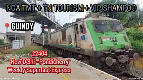 Green Face Wap Erode Leads New Delhi Puducherry Weekly Superfast