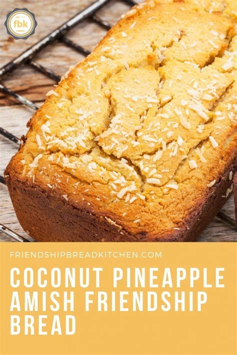 Coconut Pineapple Amish Friendship Bread Recipe