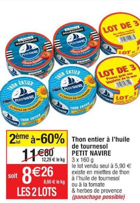 Promo Thon Entier L Huile De Tournesol Petit Navire Chez Cora