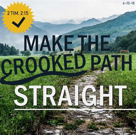 Sunday Sermon Verses - Make The Crooked Path Straight - United Faith Church