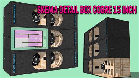 Skema Detail Box Cobre 15 Inch Lengkap Dengan Ukurannya Youtube